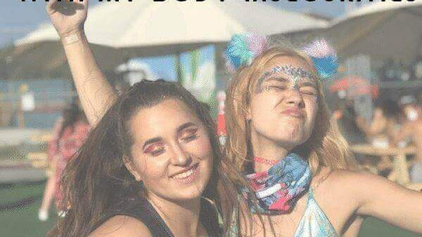 How FRW Helped Me Deal with my Body Insecurities Rave Blog