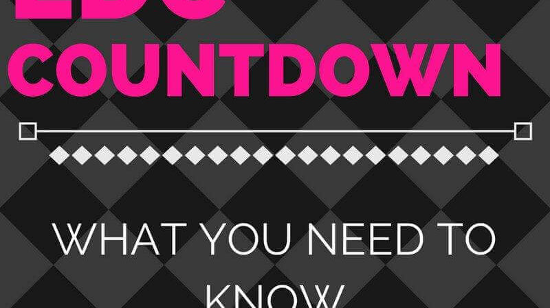 EDC Countdown: What You Need to Know! Rave Blog