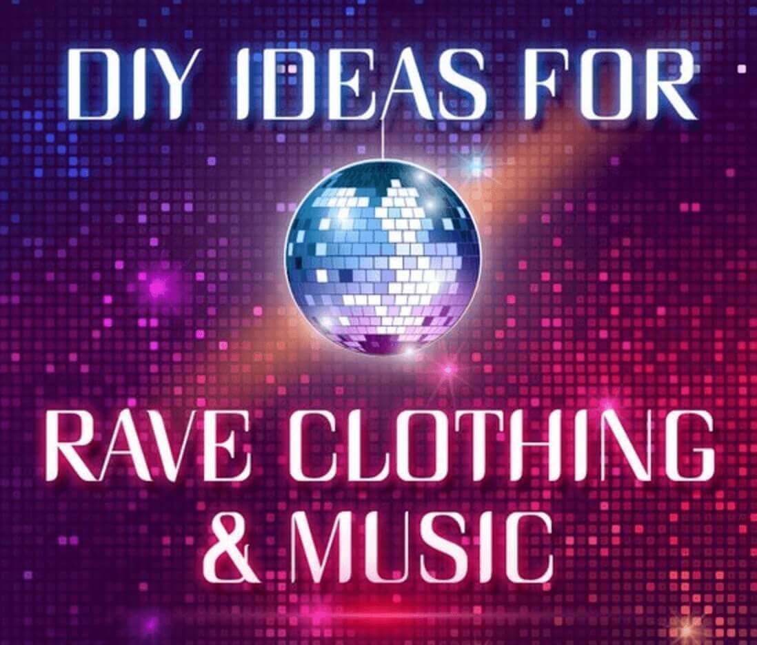 Not sure what to wear to a rave? Rave Blog