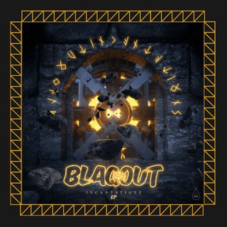 BLAQOUT - INCANTATIONS EP - Freedom Rave Wear