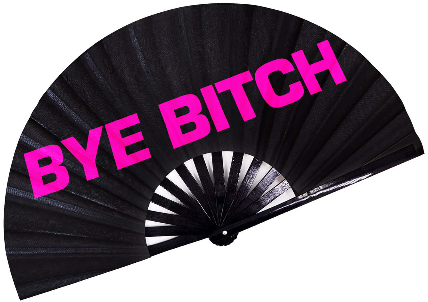 Festival Fans - Black folding fan with bold pink text 'BYE BITCH' perfect for raves, drag shows, and festive events.