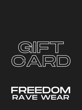 Freedom Rave Wear Gift Card